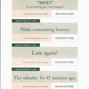 A series of advertisements for baldwin park.