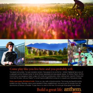 A promotional advertisement for anthem colorado featuring images of outdoor family activities and community amenities with an invitation for readers to consider living in the area.